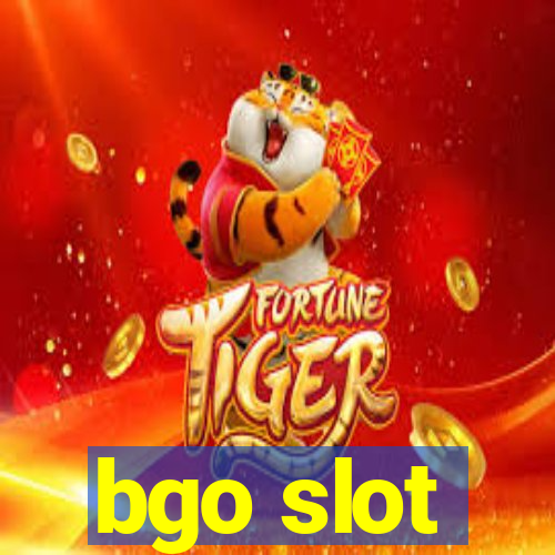 bgo slot