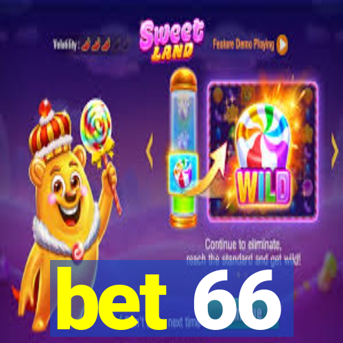 bet 66