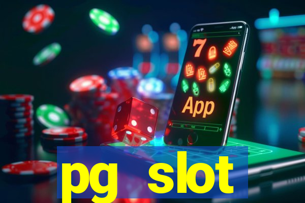 pg slot ???????????? ??????????