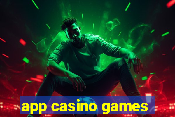 app casino games