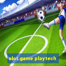 slot game playtech