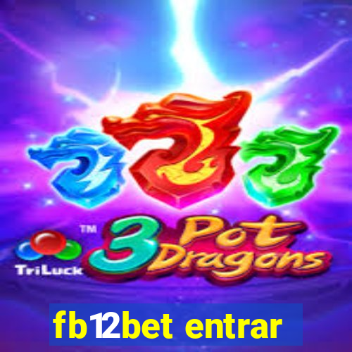 fb12bet entrar