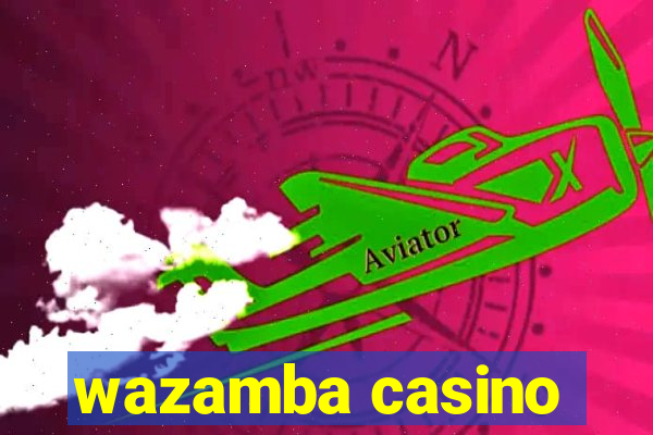 wazamba casino