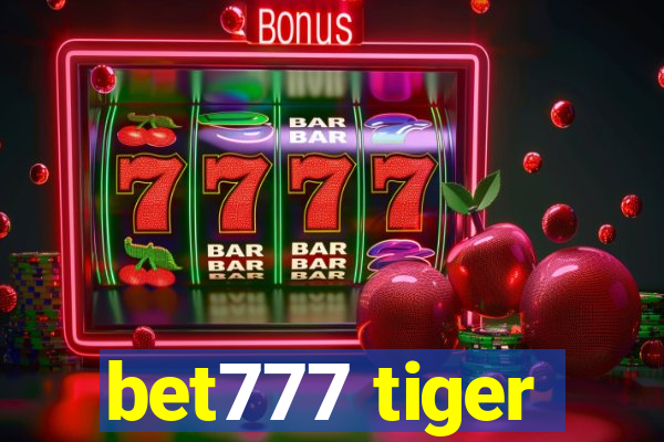 bet777 tiger