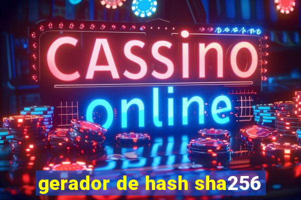 gerador de hash sha256