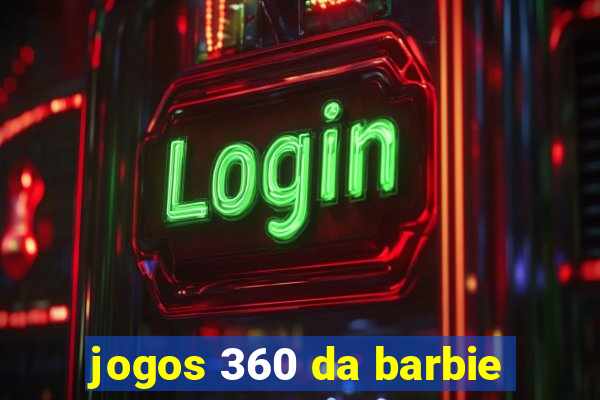 jogos 360 da barbie