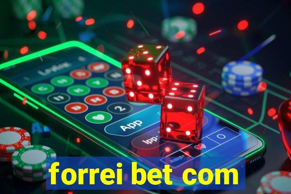 forrei bet com