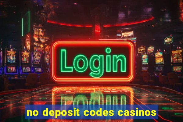 no deposit codes casinos