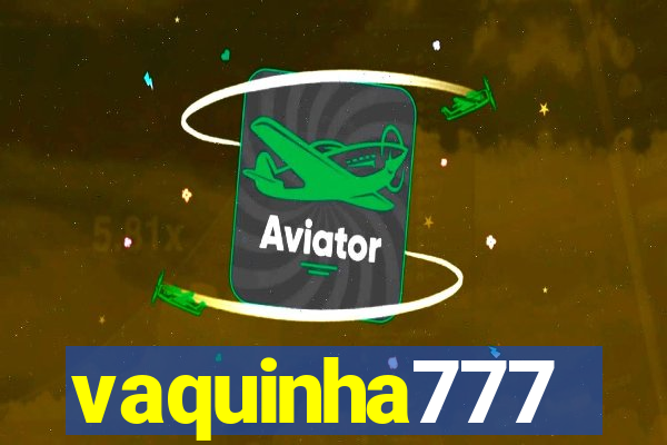 vaquinha777