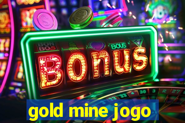 gold mine jogo