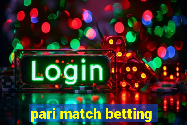 pari match betting