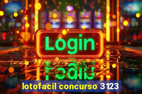 lotofacil concurso 3123