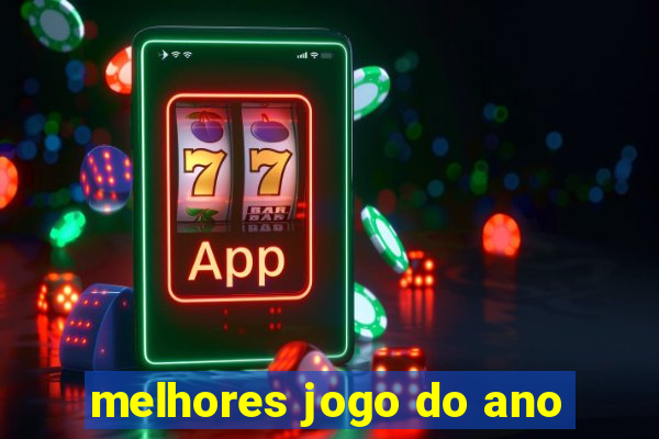 melhores jogo do ano