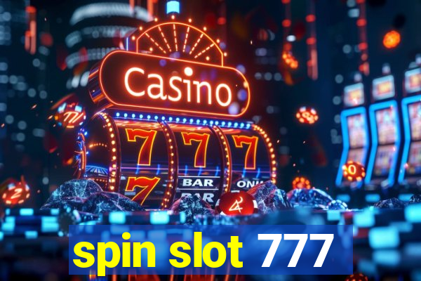 spin slot 777