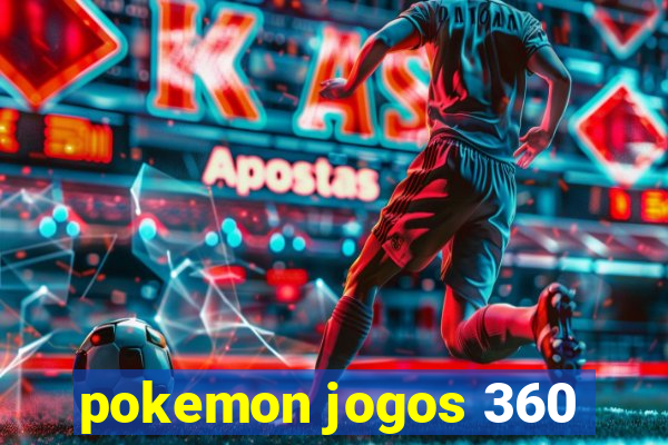 pokemon jogos 360