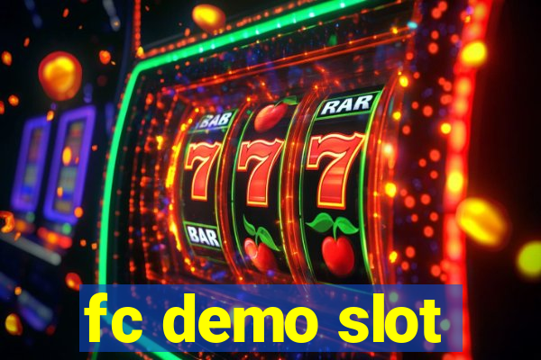 fc demo slot