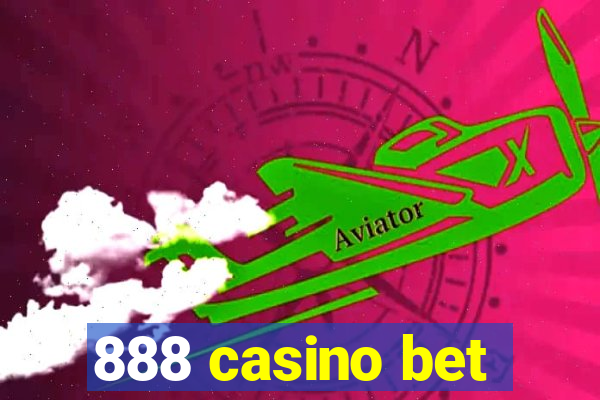 888 casino bet