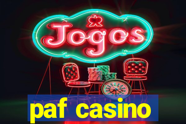 paf casino