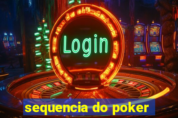 sequencia do poker