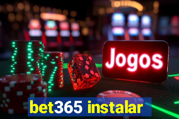 bet365 instalar