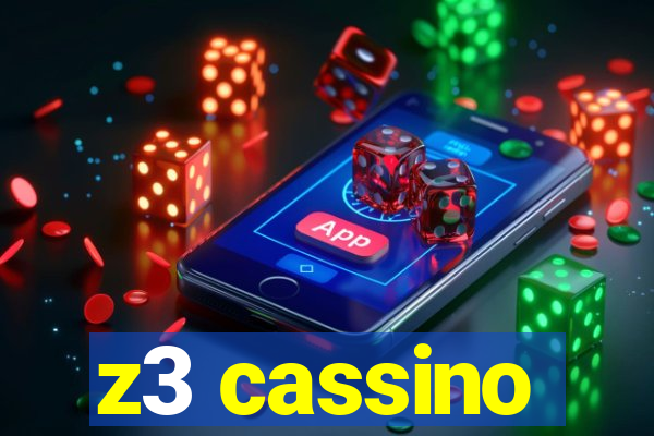 z3 cassino