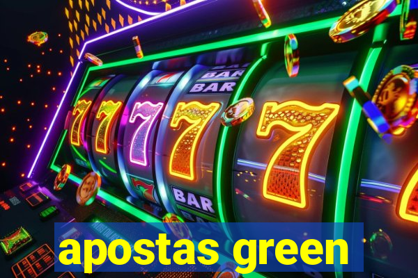 apostas green