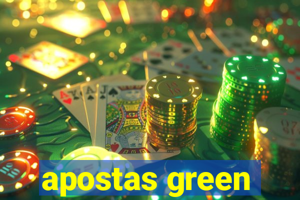 apostas green