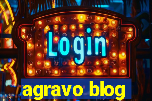 agravo blog