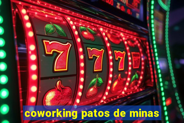 coworking patos de minas