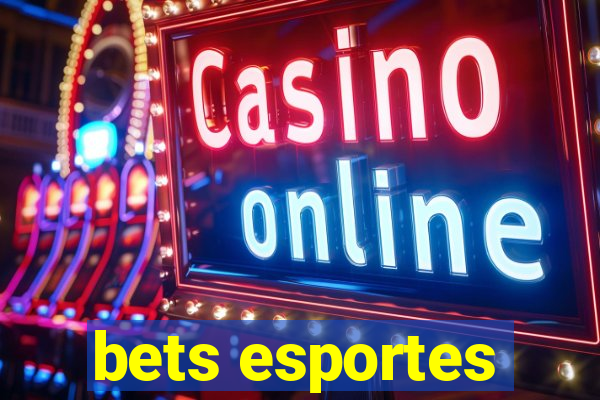 bets esportes