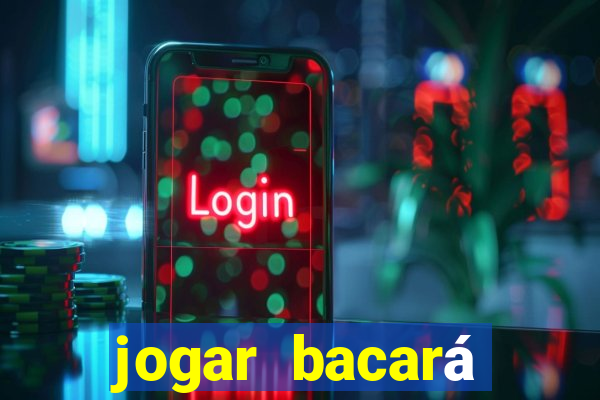 jogar bacará casino online