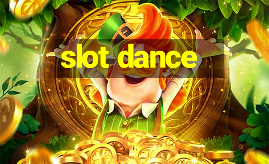 slot dance