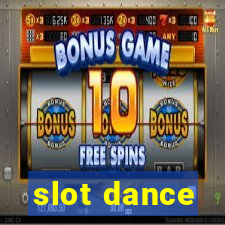 slot dance