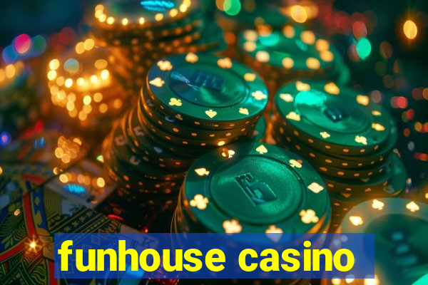 funhouse casino