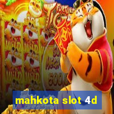 mahkota slot 4d