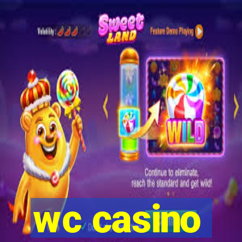 wc casino