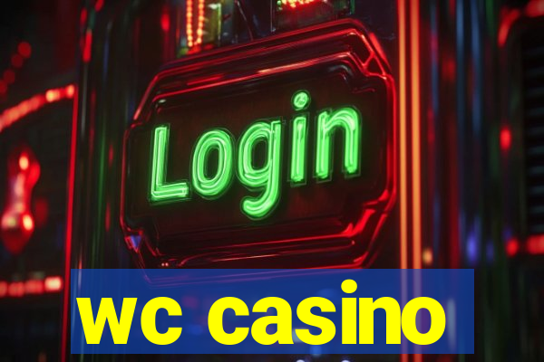 wc casino