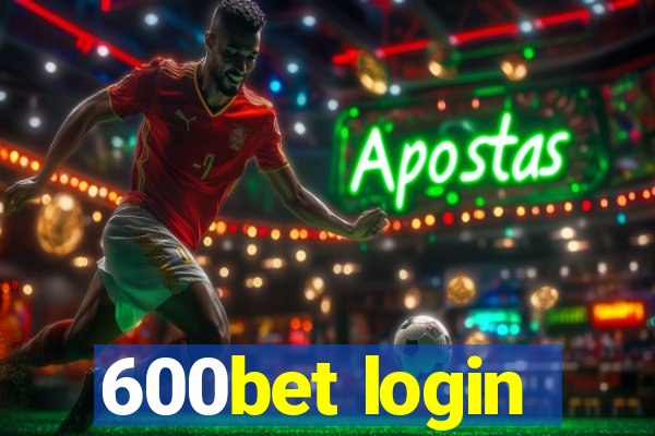 600bet login