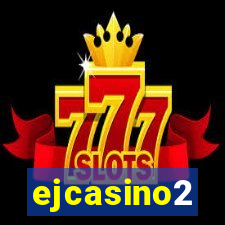 ejcasino2