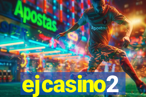 ejcasino2