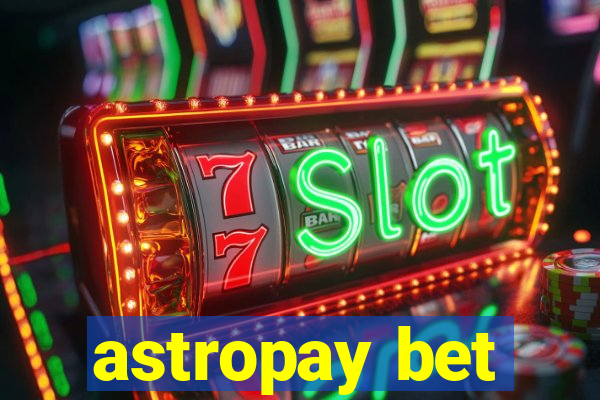 astropay bet