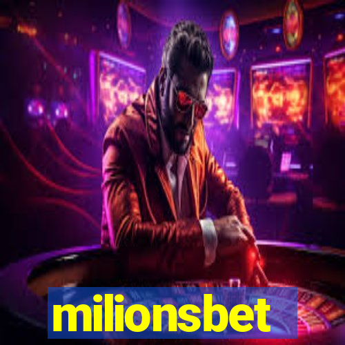 milionsbet