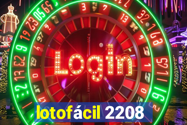 lotofácil 2208