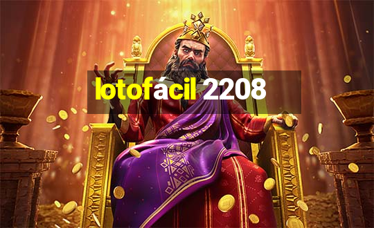 lotofácil 2208