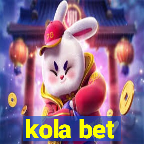 kola bet