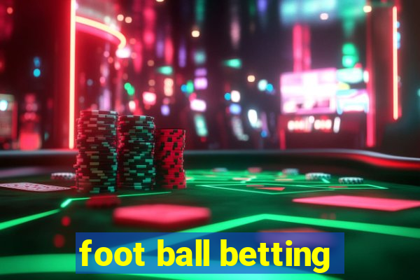 foot ball betting