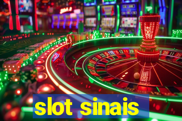 slot sinais