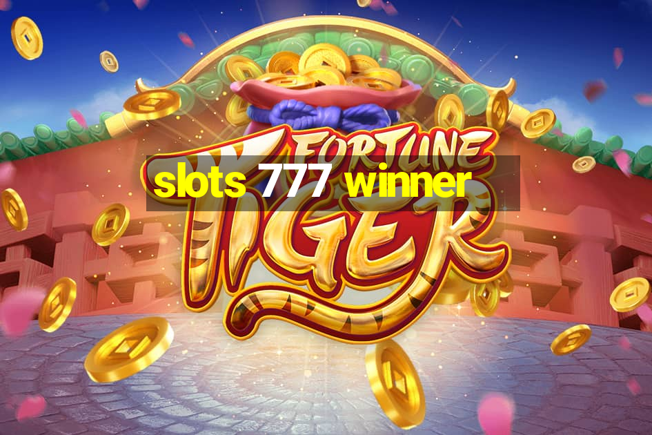 slots 777 winner