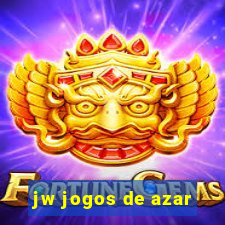 jw jogos de azar