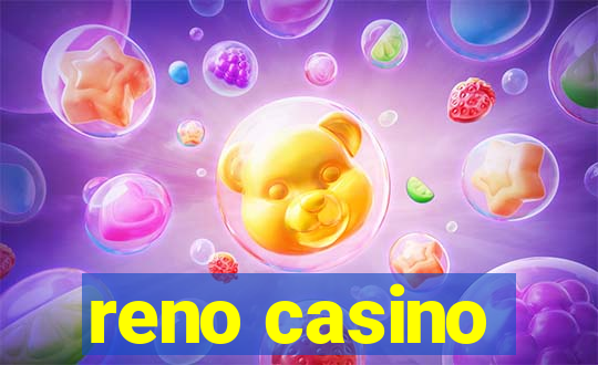 reno casino